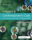 Image for Hough&#39;s cardiorespiratory care: an evidence-based, problem-solving approach