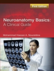 Image for Neuroanatomy Basics: A Clincal Guide