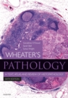 Image for Wheater&#39;s Pathology: A Text, Atlas and Review of Histopathology E-Book