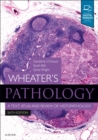 Image for Wheater&#39;s Pathology: A Text, Atlas and Review of Histopathology