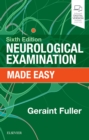 Image for Neurological examination made easy