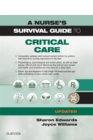 Image for A Nurse&#39;s Survival Guide to Critical Care - Updated Edition E-Book