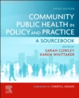 Image for Community public health in policy and practice  : a sourcebook