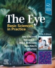 Image for The eye  : basic sciences in practice