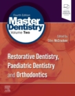 Image for Master Dentistry Volume 2 E-Book: Restorative Dentistry, Paediatric Dentistry and Orthodontics