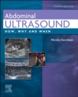 Image for Abdominal ultrasound  : how, why and when