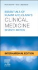 Image for Essentials of Kumar and Clark&#39;s Clinical Medicine International Edition