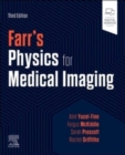 Image for Farr&#39;s physics for medical imaging
