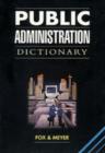 Image for Public administration dictionary