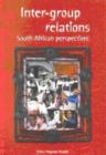 Image for Inter-group relations  : a South African perspective