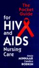 Image for The Pocket Guide for HIV and AIDS Nursing Care