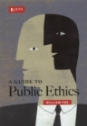 Image for A guide to public ethics