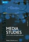 Image for Media studiesVolume 3,: Media content and audiences