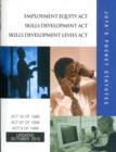 Image for Employment Equity Act 55 of 1998; Skills Development Act 97 of 1998; Skills Development Levies Act 9 of 1999