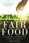 Image for Fair Food: Stories from a Movement Changing the World