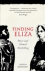 Image for Finding Eliza: Power and Colonial Storytelling
