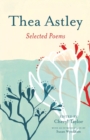 Image for Thea Astley : Selected Poems