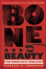 Image for Bone and Beauty: The Ribbon Boys&#39; Rebellion of 1830