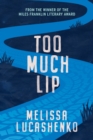 Image for Too Much Lip