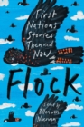 Image for Flock : First Nations Stories Then and Now