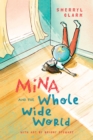 Image for Mina and the Whole Wide World