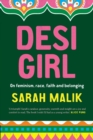 Image for Desi Girl : On Feminism, Race, Faith and Belonging
