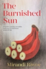 Image for The Burnished Sun : The prize-winning story collection