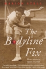 Image for The Bodyline Fix : How Women Saved Cricket