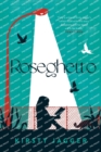 Image for Roseghetto