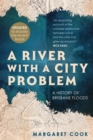 Image for River with a City Problem: A History of Brisbane Floods