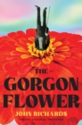 Gorgon Flower - Richards, John