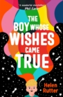Image for The boy whose wishes came true