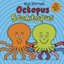 Octopus socktopus - Sharratt, Nick