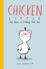 Image for Chicken Little: The Real and Totally True Tale