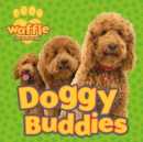 Image for Doggy Buddies.