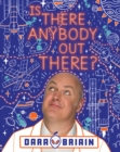 Image for Is there anybody out there?