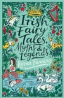 Image for Irish Fairy Tales Myths &amp; Legends