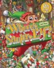 Image for Where&#39;s Santa&#39;s Elf? Over 500 things to spot!