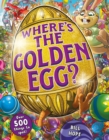 Image for Where&#39;s the Golden Egg? A search and find book