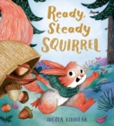 Image for Ready, Steady Squirrel (HB)