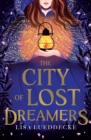 Image for The city of lost dreamers