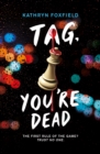 Image for Tag, you're dead
