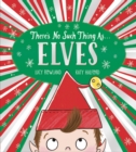 Image for There&#39;s no such thing as elves