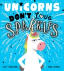 Image for Unicorns don't love sparkles
