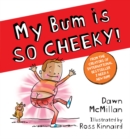 Image for My bum is so cheeky!