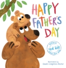 Image for Happy Father&#39;s Day  : written by real kids about their dads!