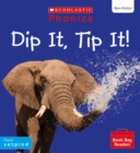 Image for Dip It, Tip It! (Set 1) Matched to Little Wandle Letters and Sounds Revised