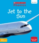 Image for Jet to the Sun (Set 3) Matched to Little Wandle Letters and Sounds Revised
