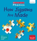 Image for How Jigsaws Are Made (Set 10) Matched to Little Wandle Letters and Sounds Revised