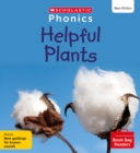 Image for Helpful Plants (Set 12) Matched to Little Wandle Letters and Sounds Revised